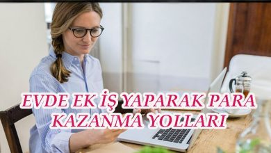 Evde ek iş yaparak para kazanma