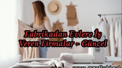 Fabrikadan Evlere İş Veren Firmalar